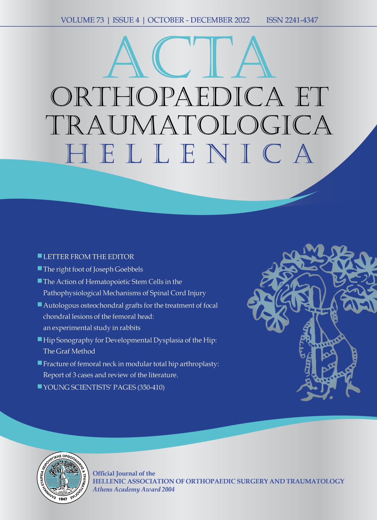 					View Vol. 73 No. 4 (2022): Acta Orthopaedica et Traumatologica Hellenica
				